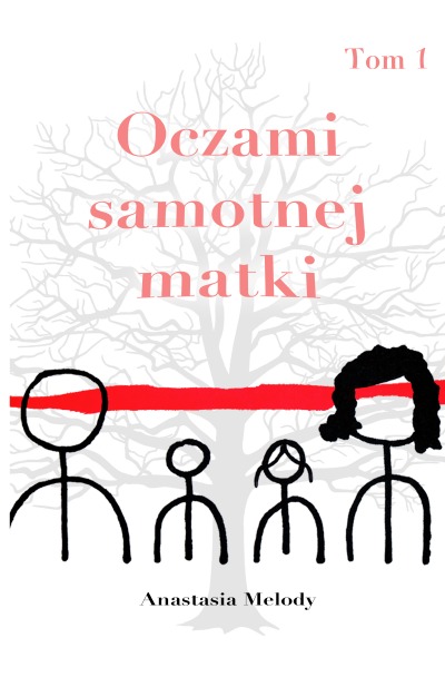 'Oczami samotnej matki – Tom 1'-Cover