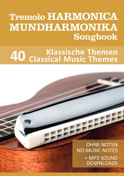 'Cover von Tremolo Mundharmonika / Harmonica Songbook – 40 Klassische Themen / Classical Music Themes'-Cover
