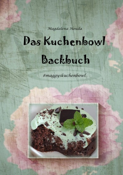 'Das Kuchenbowl Backbuch'-Cover