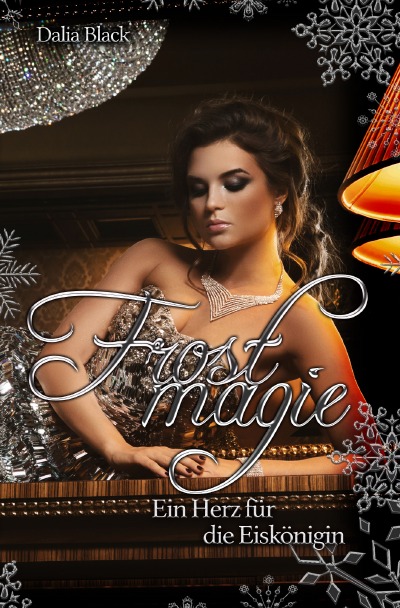 'Frostmagie – Ein Herz für die Eiskönigin'-Cover