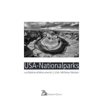 USA-Nationalparks und National Monuments  |  USA: Mittlerer Westen - Fine-Art-Fotografie in Schwarz-Weiß - Giorgio Gocci, Giorgio Gocci