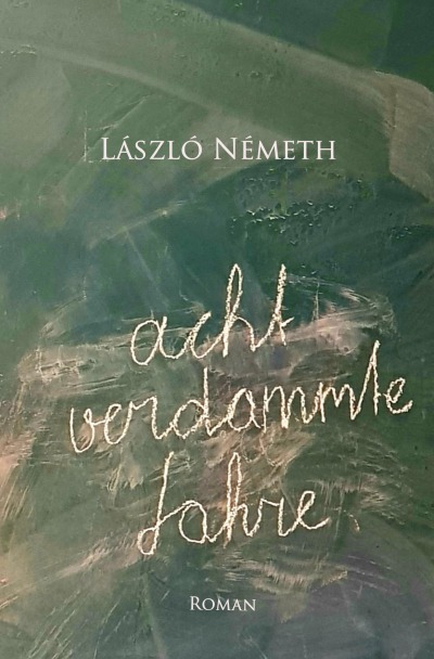 'Acht verdammte Jahre'-Cover