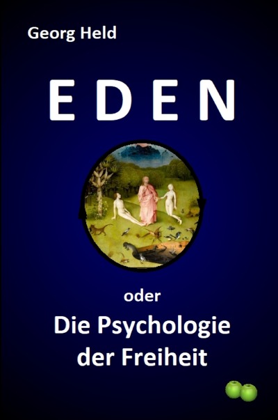 'Eden oder Die Psychologie der Freiheit'-Cover