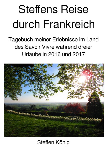 'Cover von Steffens Reise durch Frankreich'-Cover