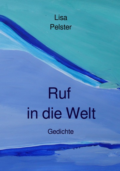 'Cover von Ruf in die Welt'-Cover