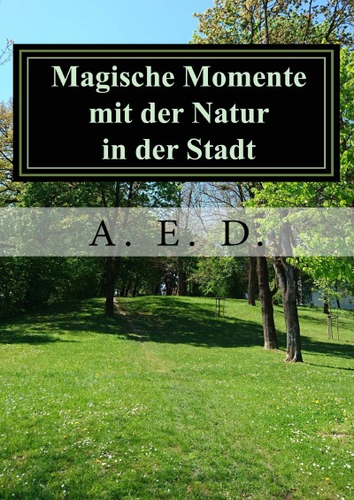 'Magische Momente mit der Natur in der Stadt'-Cover