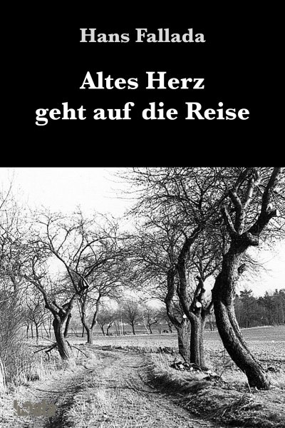 'Cover von Altes Herz geht auf die Reise'-Cover