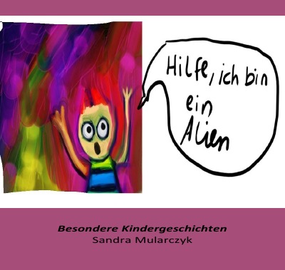 'Cover von Hilfe, ich bin ein Alien'-Cover