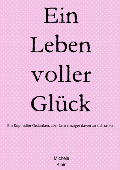 'Ein Leben voller Glück'-Cover