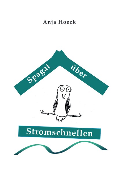 'Spagat über Stromschnellen'-Cover