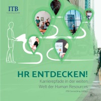 HR ENTDECKEN! - Karrierepfade in der weiten Welt der Human Resources - Leitfaden - Dr. Kristine Heilmann, Dr. Kristine Heilmann