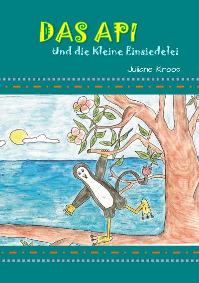 'Das Api – Und die Kleine Einsiedelei'-Cover