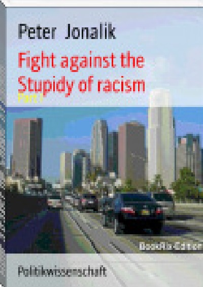 'Fight against the stupidity of Racism'-Cover