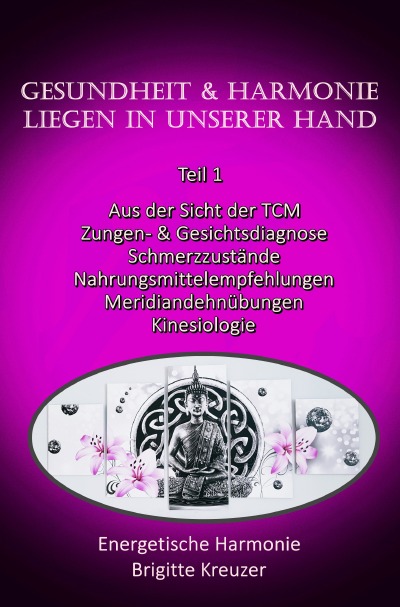 'Cover von Gesundheit & Harmonie liegen in unserer eigenen Hand'-Cover