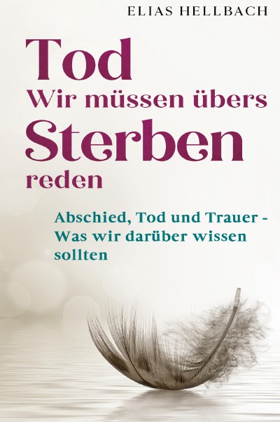 'Cover von Tod – Wir müssen übers Sterben reden'-Cover