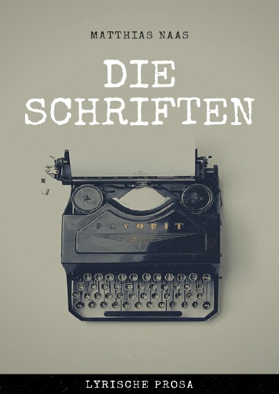 'Die Schriften'-Cover