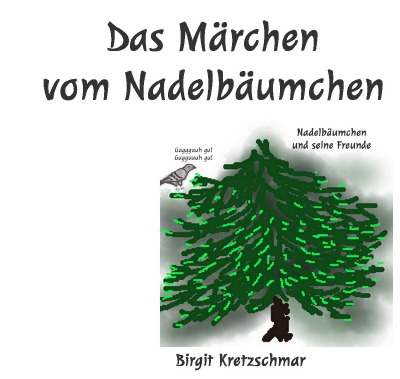 'Cover von Das Märchen vom Nadelbäumchen'-Cover