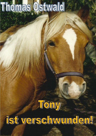 'Cover von Tony ist verschwunden!'-Cover