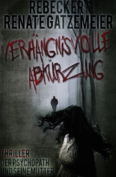 'Cover von Verhängnisvolle Abkürzung'-Cover