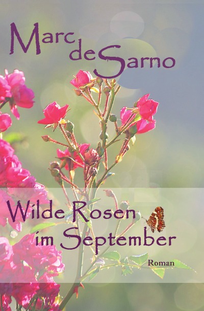 'Wilde Rosen im September'-Cover