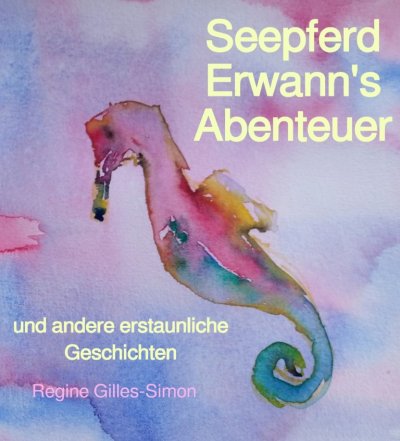 'Cover von Seepferd Erwann’s Abenteuer'-Cover