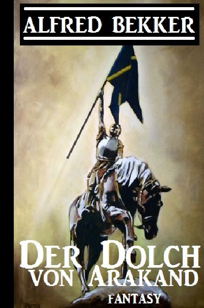 'Cover von Der Dolch von Arakand'-Cover