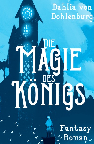'Cover von Die Magie des Königs'-Cover