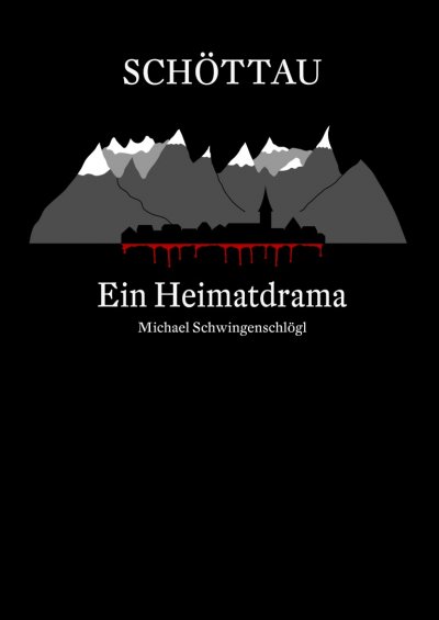 'Cover von Schöttau – Ein Heimatdrama'-Cover