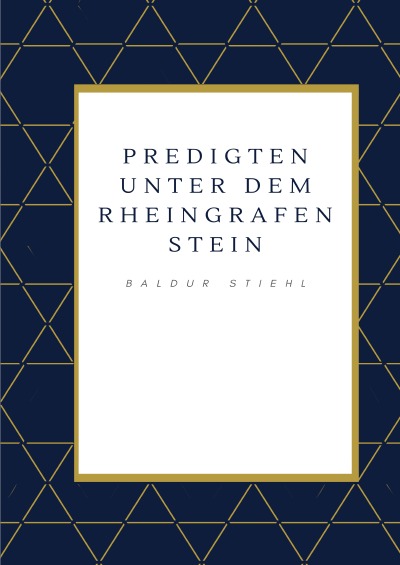 'Cover von Predigten unter dem Rheingrafenstein'-Cover