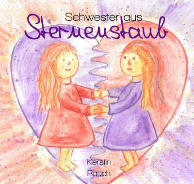 'Cover von Schwester aus Sternenstaub'-Cover