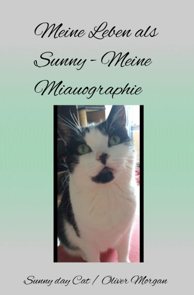'Cover von Mein Leben als Sunny – Meine Miauographie'-Cover