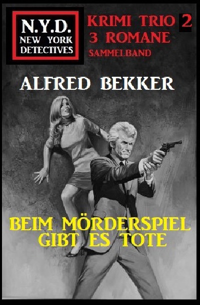 'Cover von N.Y.D. Krimi Trio 2: Beim Mörderspiel gibt es Tote'-Cover