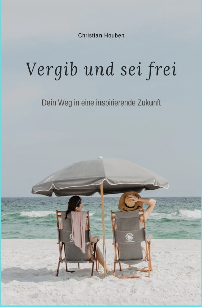 'Vergib und sei frei'-Cover