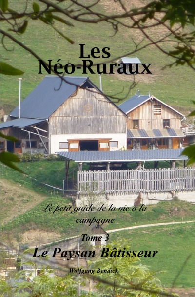 'Les Néo-Ruraux – Le Paysan-bâtisseur'-Cover