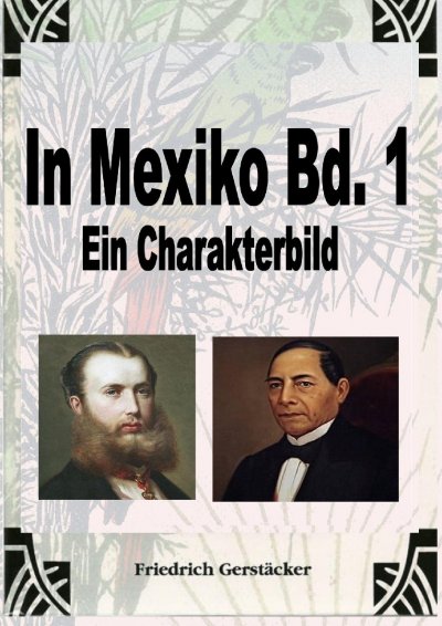 'Cover von In Mexiko Bd. 1'-Cover