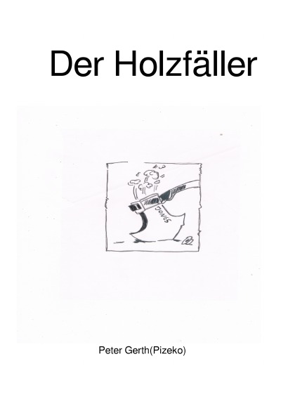 'Cover von Der Holzfäller'-Cover