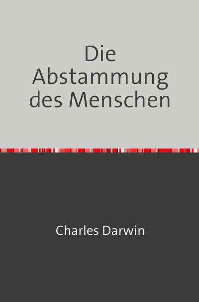 'Cover von Die Abstammung des Menschen'-Cover