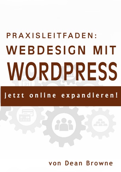 'Praxisleitfaden: Webdesign mit WordPress'-Cover