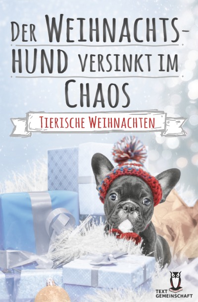 'Cover von Der Weihnachtshund versinkt im Chaos'-Cover