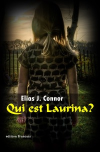 Qui est Laurina? - Elias J. Connor