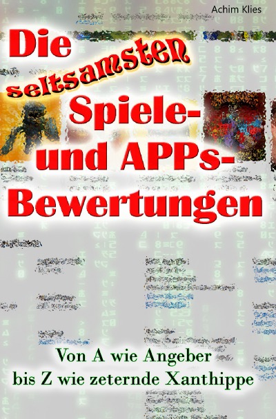 'Cover von Die seltsamsten Spiele- und APPs-Bewertungen'-Cover