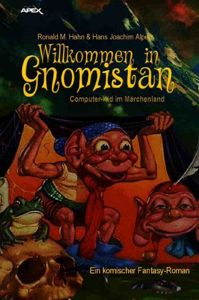 'Cover von WILLKOMMEN IN GNOMISTAN – COMPUTER-KID IM MÄRCHENLAND'-Cover