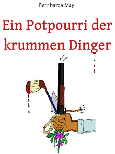 'Cover von Ein Potpourri der krummen Dinger'-Cover