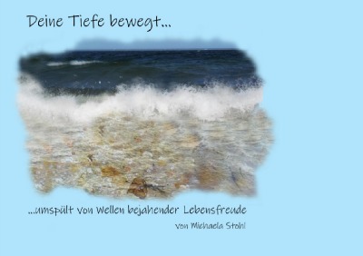'Cover von Deine Tiefe bewegt…'-Cover