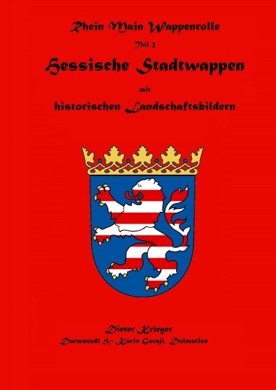 'Cover von Hessische Stadtwappen  mit  historischen Landschaftsbildern'-Cover