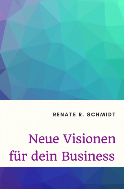 'Cover von Neue Visionen für dein Business'-Cover