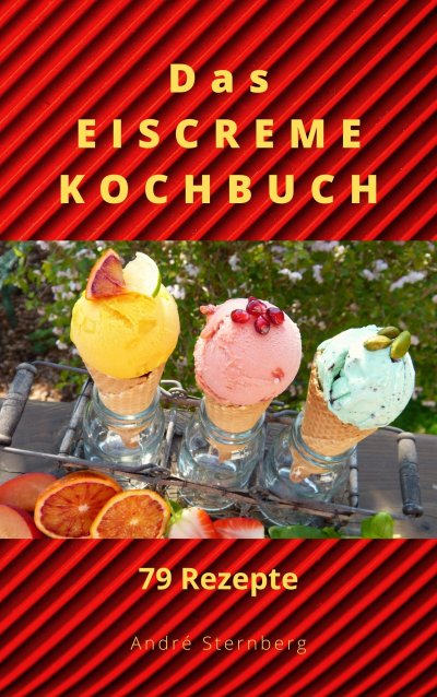 'Cover von Das Eiscreme Kochbuch'-Cover
