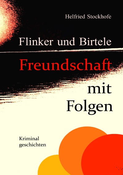'Flinker und Birtele – Freundschaft mit Folgen'-Cover