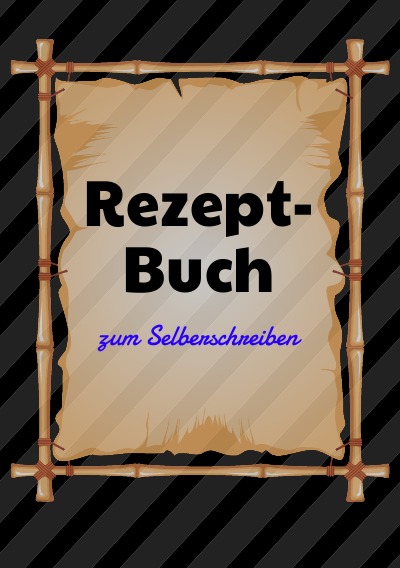 'Cover von Rezeptbuch zum selberschreiben mit Register I Kochbuch I Backbuch  I Platz für 125 Rezepte'-Cover