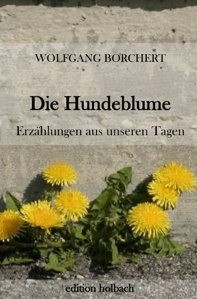 'Cover von Die Hundeblume'-Cover